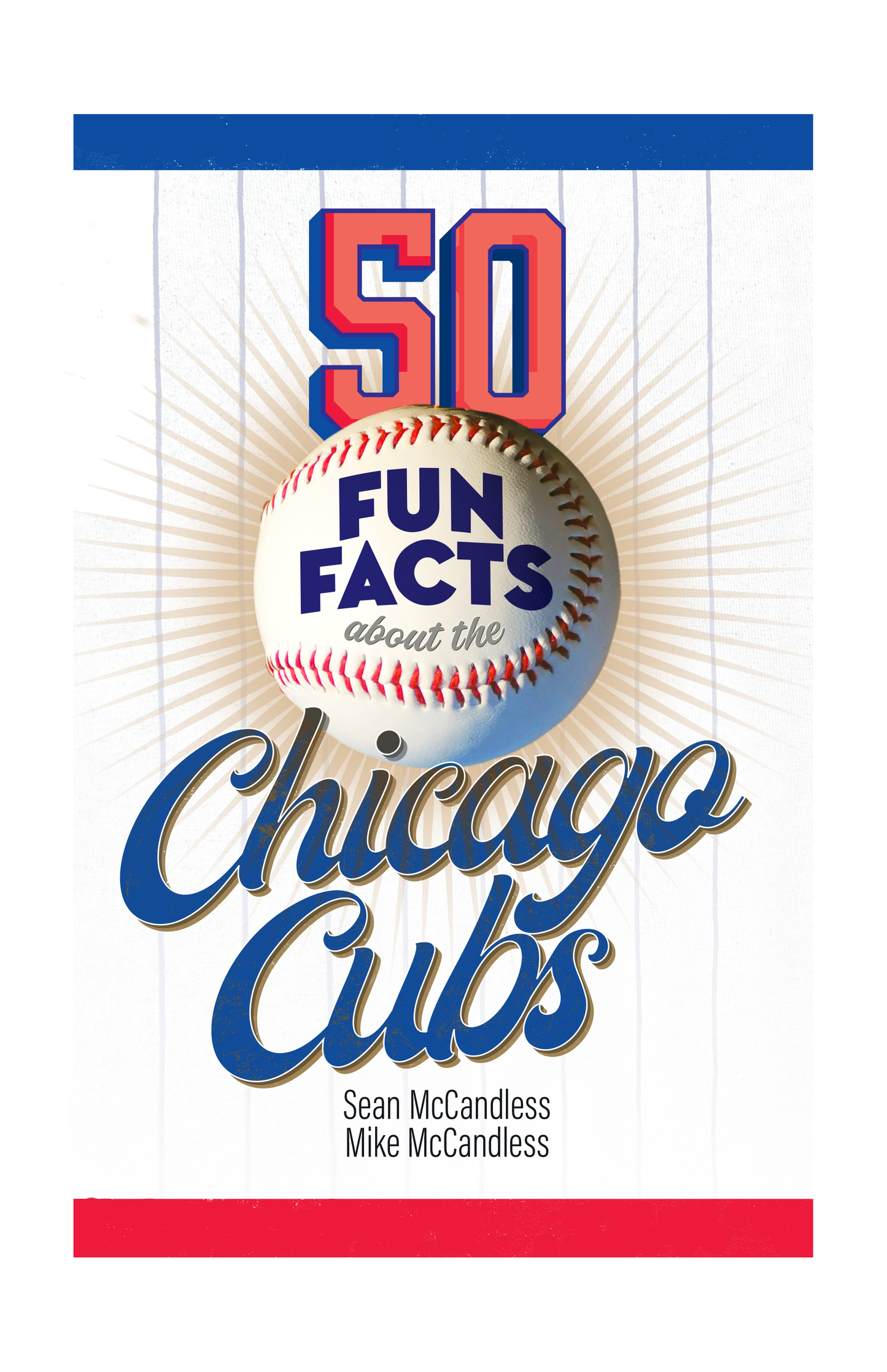 50 Fun Facts about the Chicago Cubs